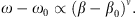 $$ \omega -{\omega }_0\propto {\left(\beta -{\beta }_0\right)}^{\nu }. $$